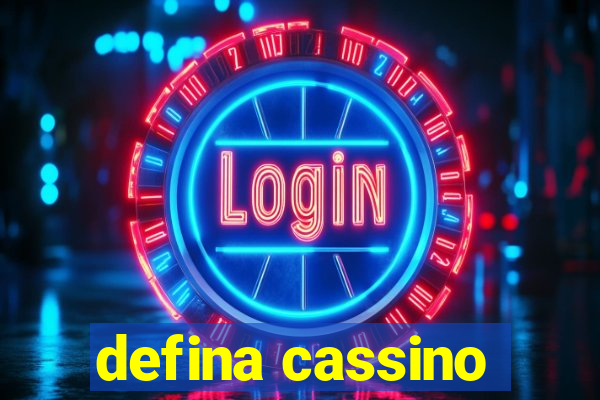 defina cassino